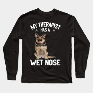 My Therapist Has A Wet Nose Long Sleeve T-Shirt